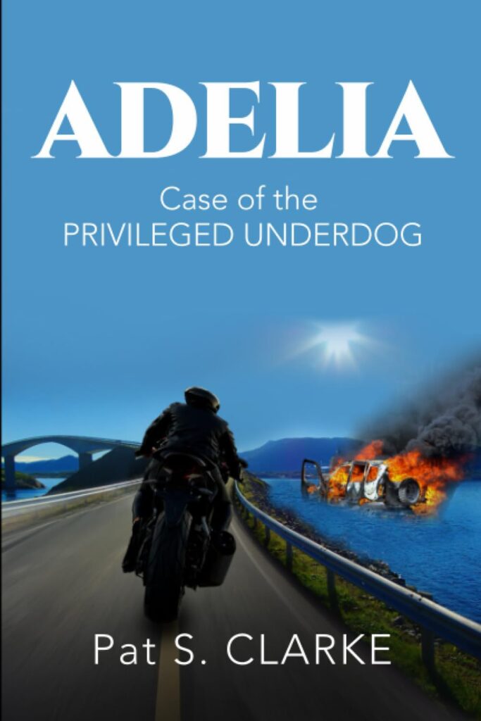 Adelia Case Of The Privileged Underdog